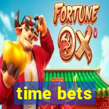 time bets