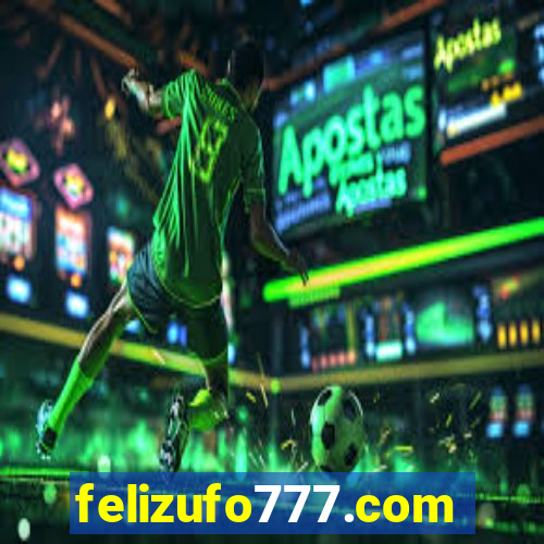 felizufo777.com