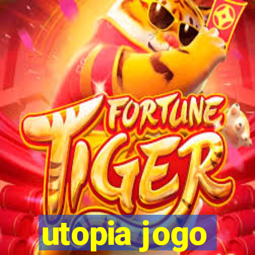 utopia jogo