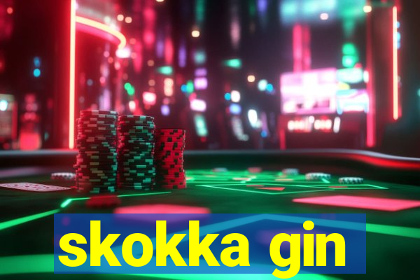 skokka gin