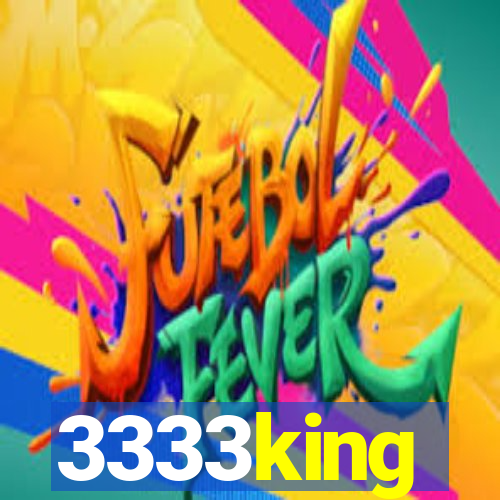 3333king