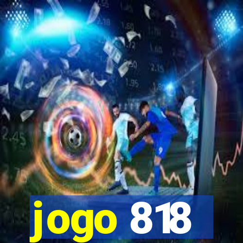 jogo 818