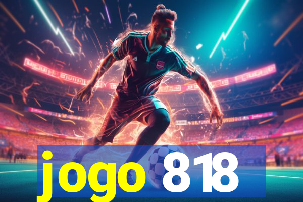 jogo 818