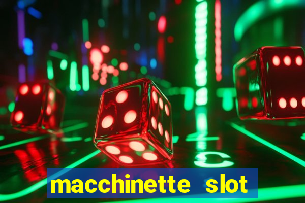 macchinette slot machine gratis