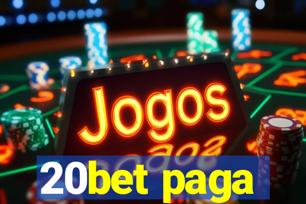 20bet paga