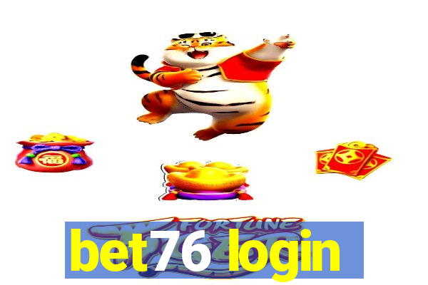 bet76 login