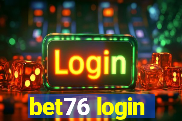 bet76 login