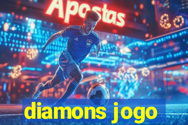 diamons jogo