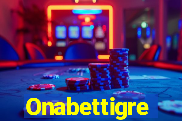 Onabettigre