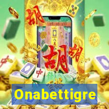 Onabettigre