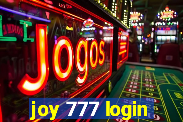 joy 777 login