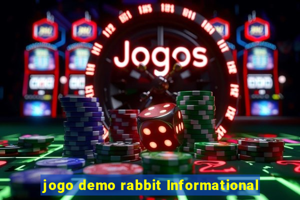 jogo demo rabbit Informational