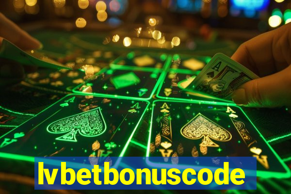 lvbetbonuscode