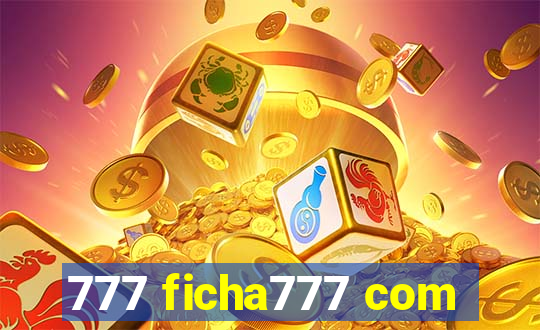 777 ficha777 com