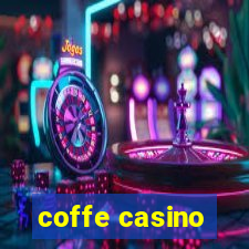 coffe casino