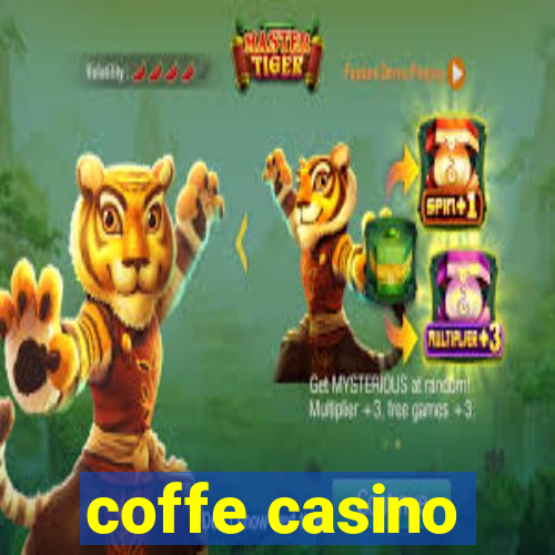 coffe casino