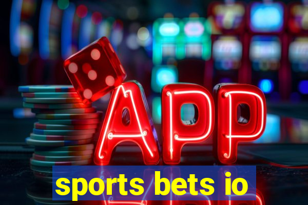 sports bets io