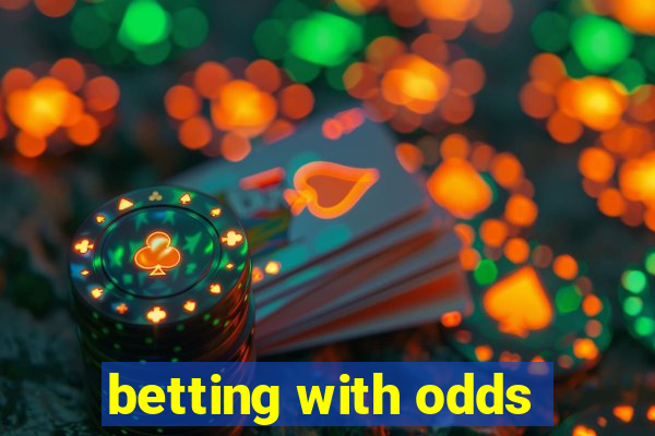 betting with odds