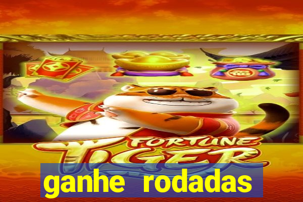 ganhe rodadas gratis sem deposito