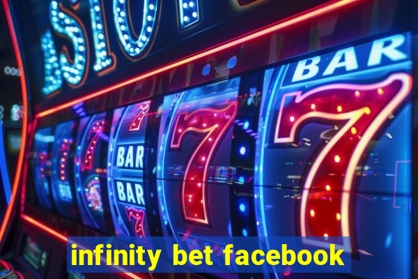 infinity bet facebook