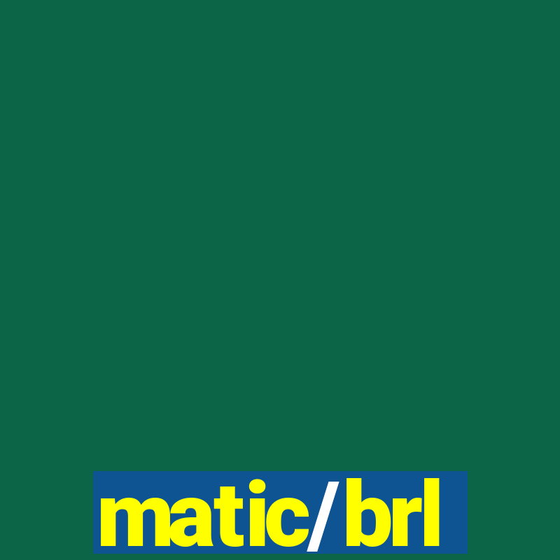 matic/brl