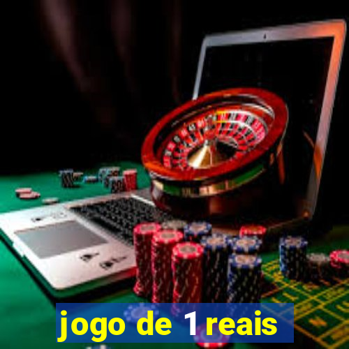 jogo de 1 reais