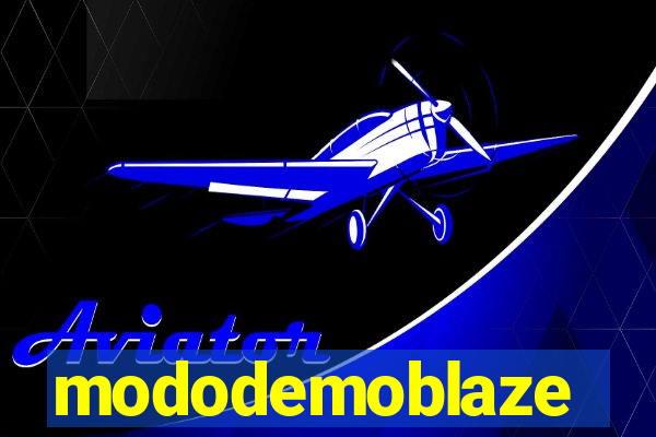 mododemoblaze