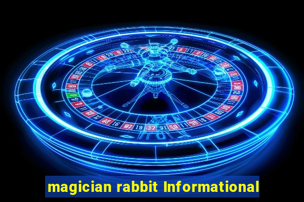 magician rabbit Informational