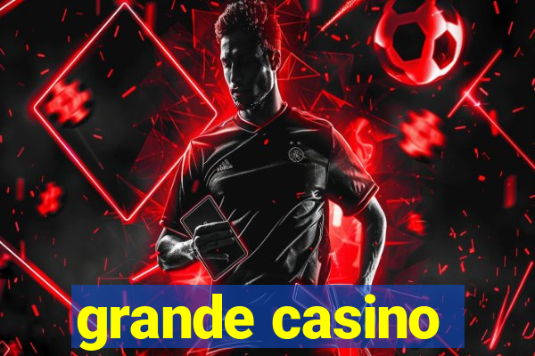 grande casino