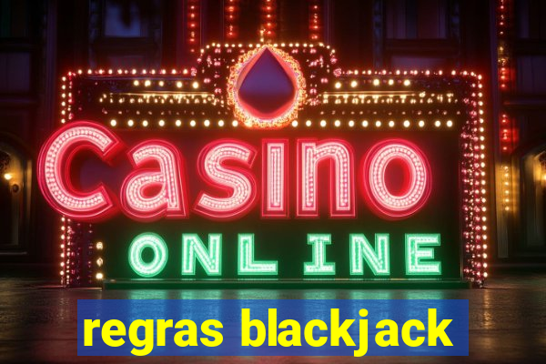 regras blackjack