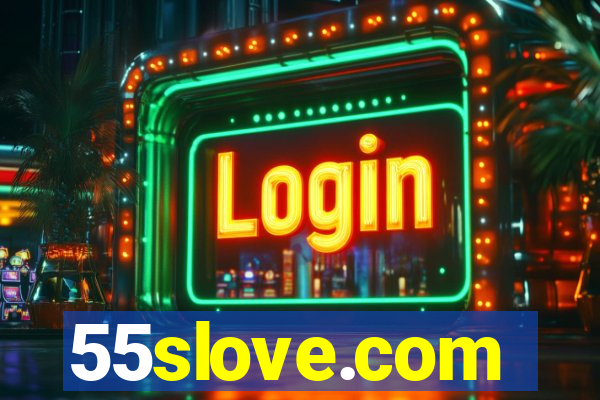 55slove.com