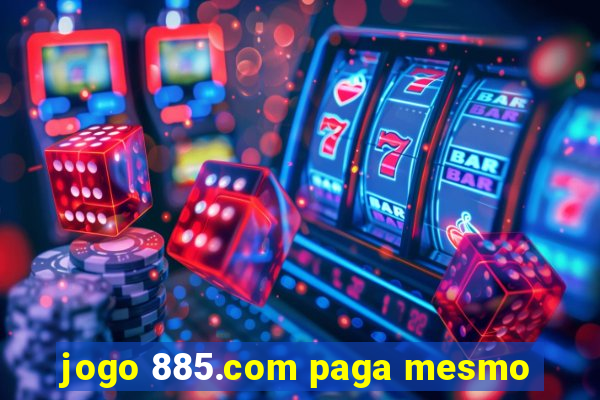 jogo 885.com paga mesmo