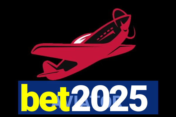 bet2025