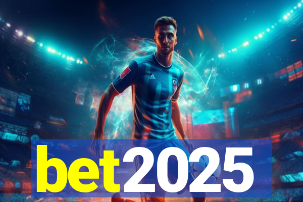 bet2025