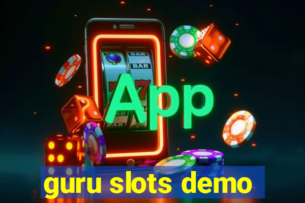 guru slots demo