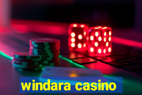 windara casino