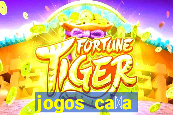 jogos ca莽a n铆quel gr谩tis