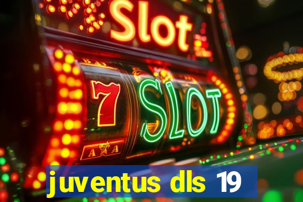 juventus dls 19