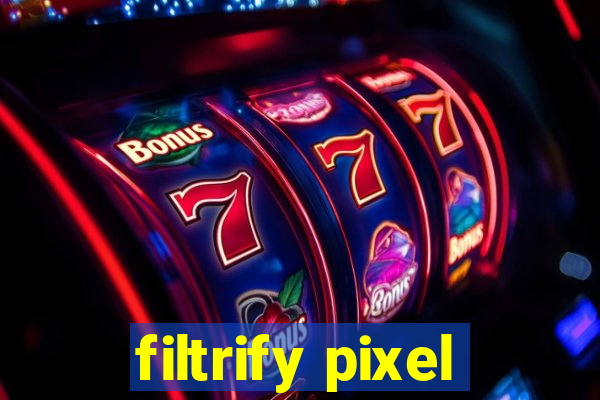 filtrify pixel