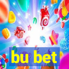 bu bet