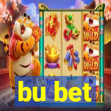 bu bet