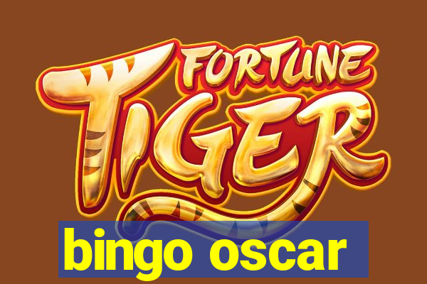 bingo oscar