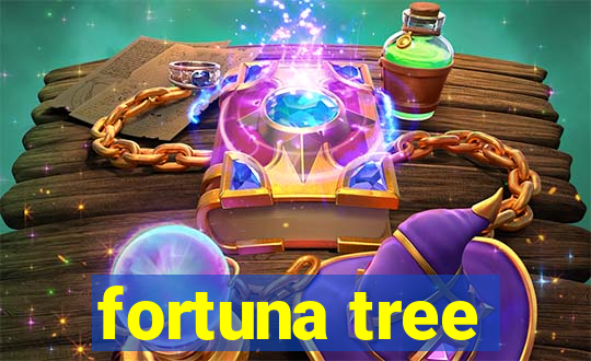 fortuna tree