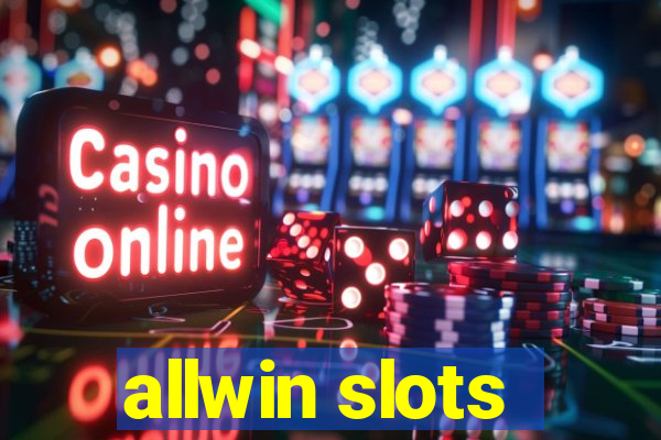 allwin slots