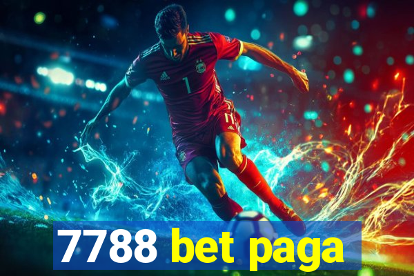 7788 bet paga