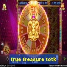 true treasure totk