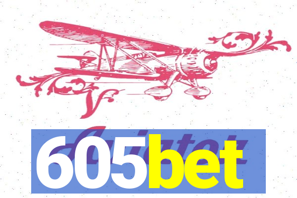 605bet