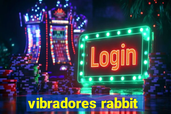 vibradores rabbit