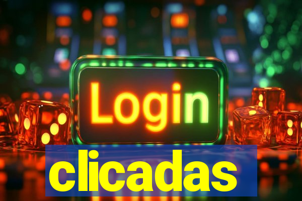 clicadas