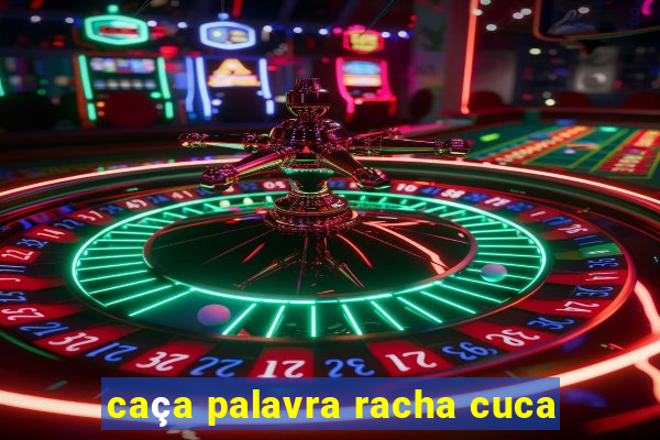 caça palavra racha cuca